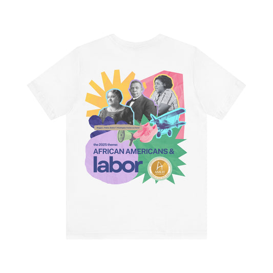 African Americans and Labor - Commemorative T-Shirt