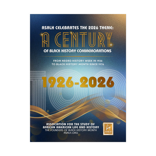 A Century of Black History Commemorations Poster