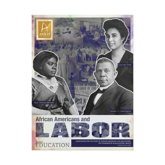 African Americans and Labor Education Poster - 2025 Theme