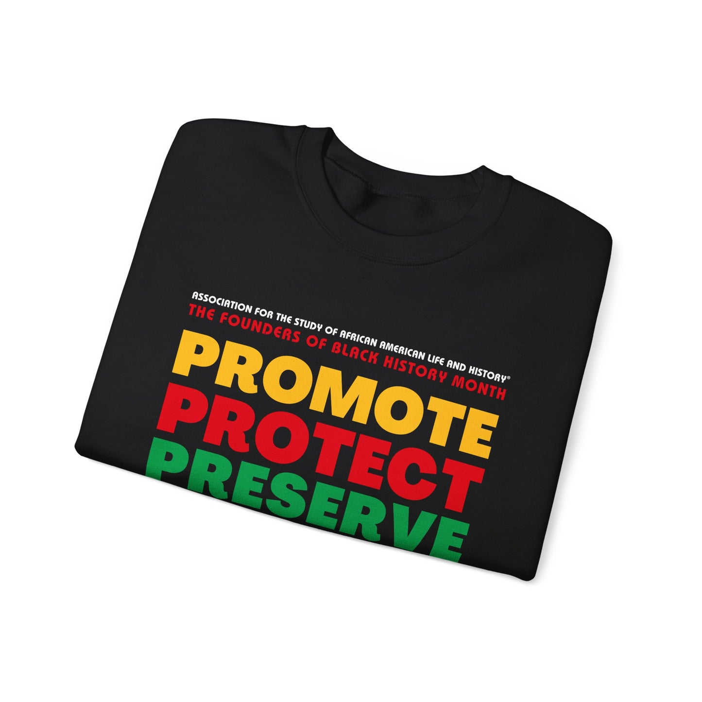 Promote Protect Preserve Crewneck Sweatshirt