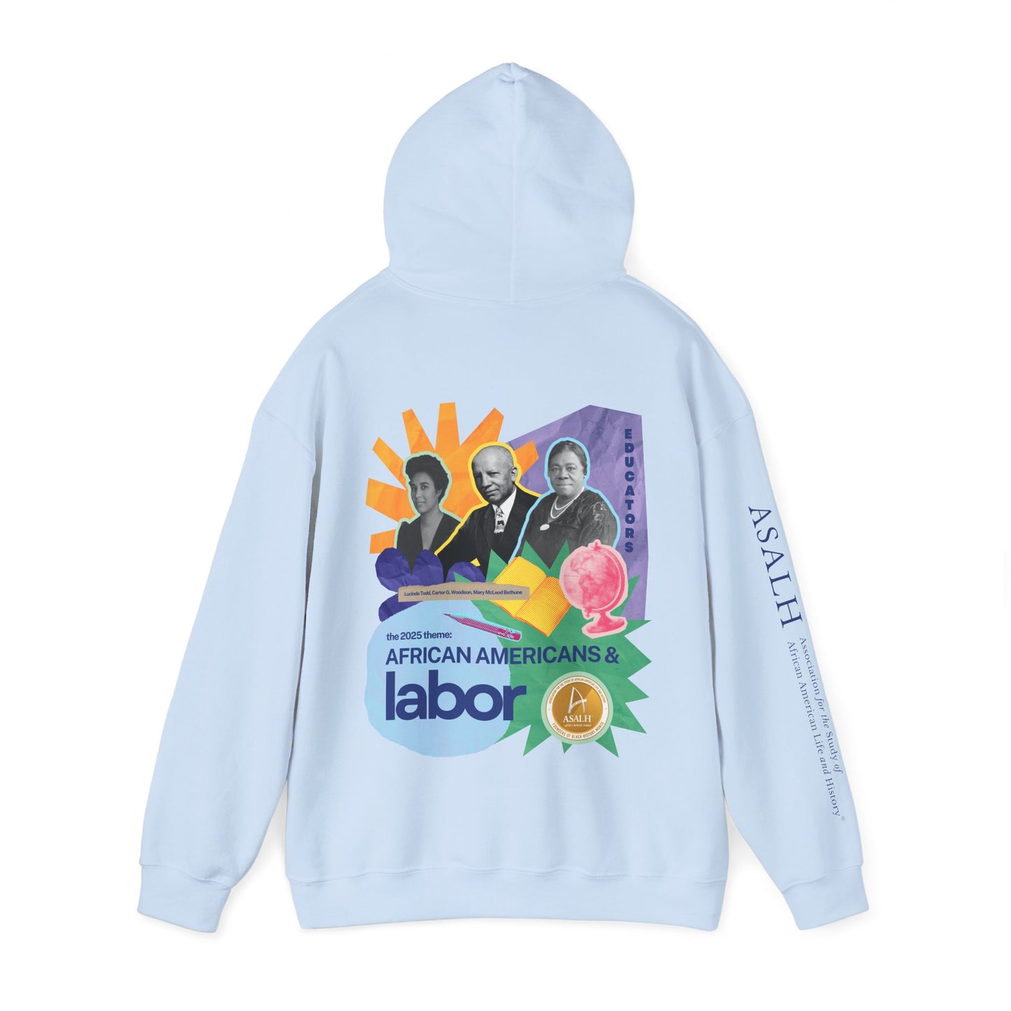 African Americans and Labor - Educators' Legacy Hoodie