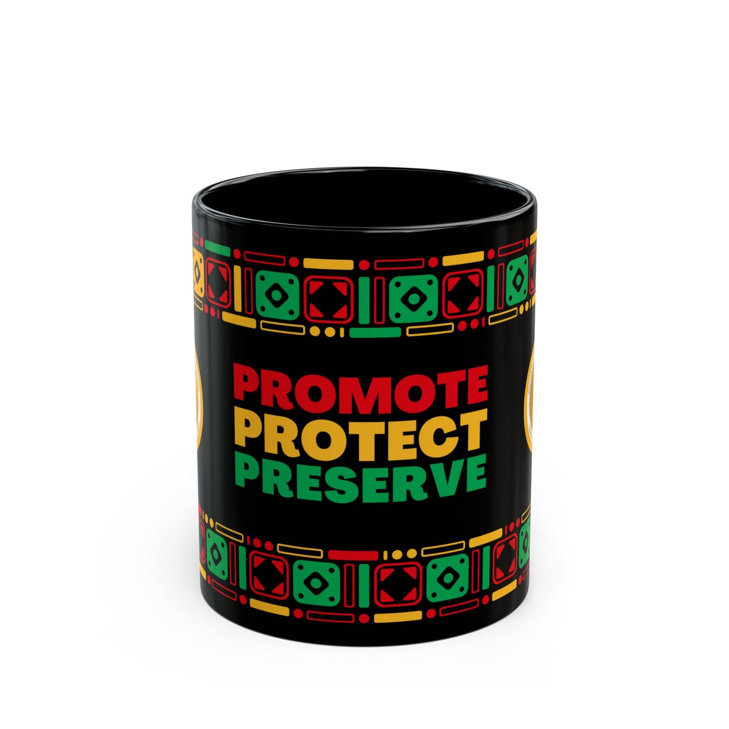 Promote, Protect, Preserve Mug