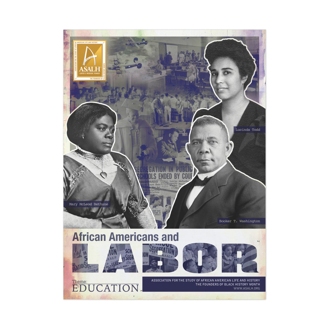 2025 Black History Theme: African Americans and Labor – ASALH Store