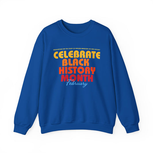 Celebrate Black History Month Crewneck Sweatshirt - The Atlanta Branch