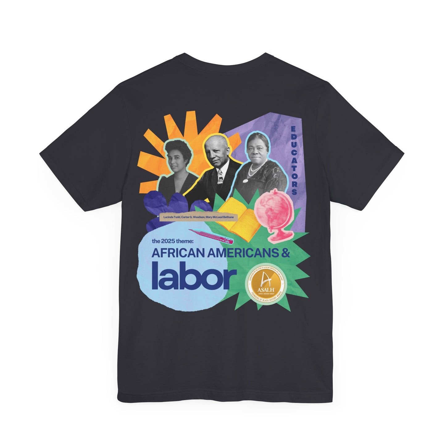 African Americans and Labor - Educators' Legacy T-Shirt