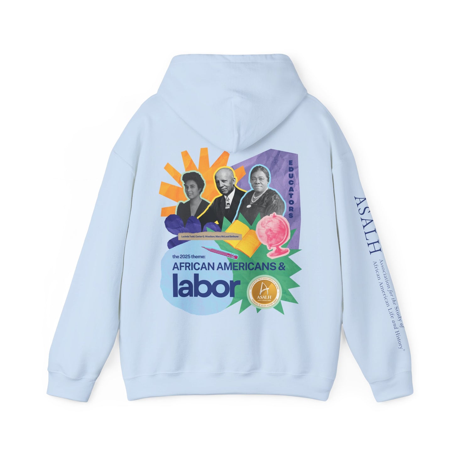 African Americans and Labor - Educators' Legacy Hoodie