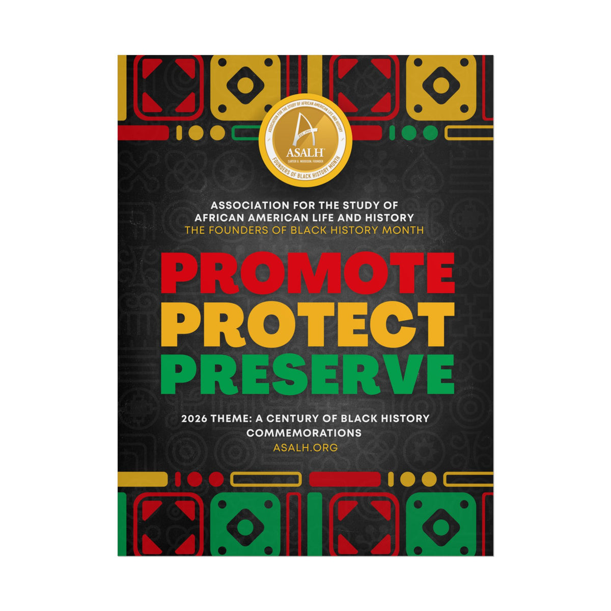 Promote, Protect, Preserve Black History Month Poster – ASALH Store
