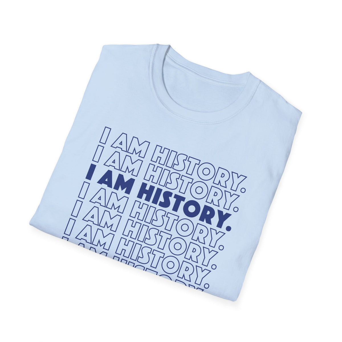 I am History Tee