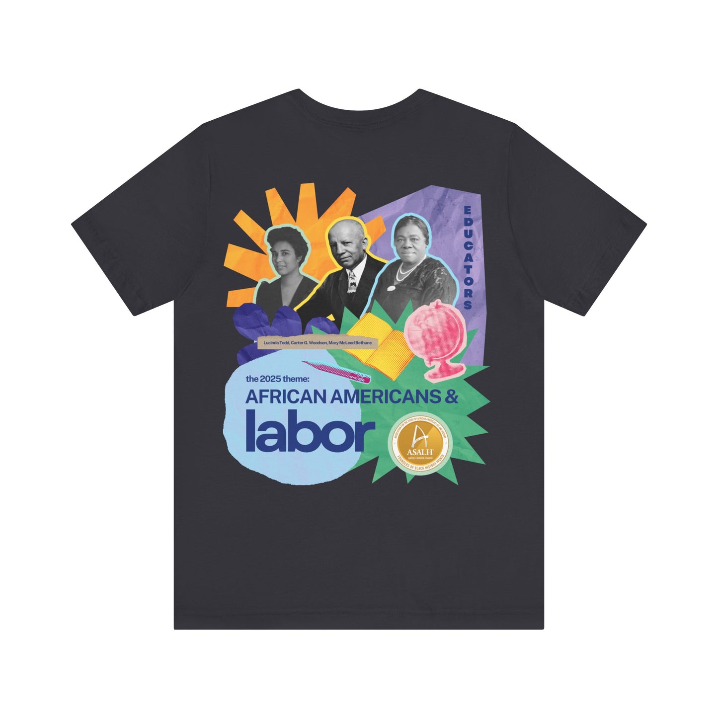 African Americans and Labor - Educators' Legacy T-Shirt