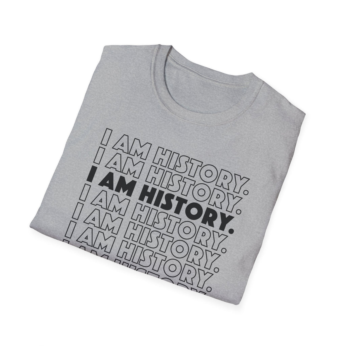I am History Tee