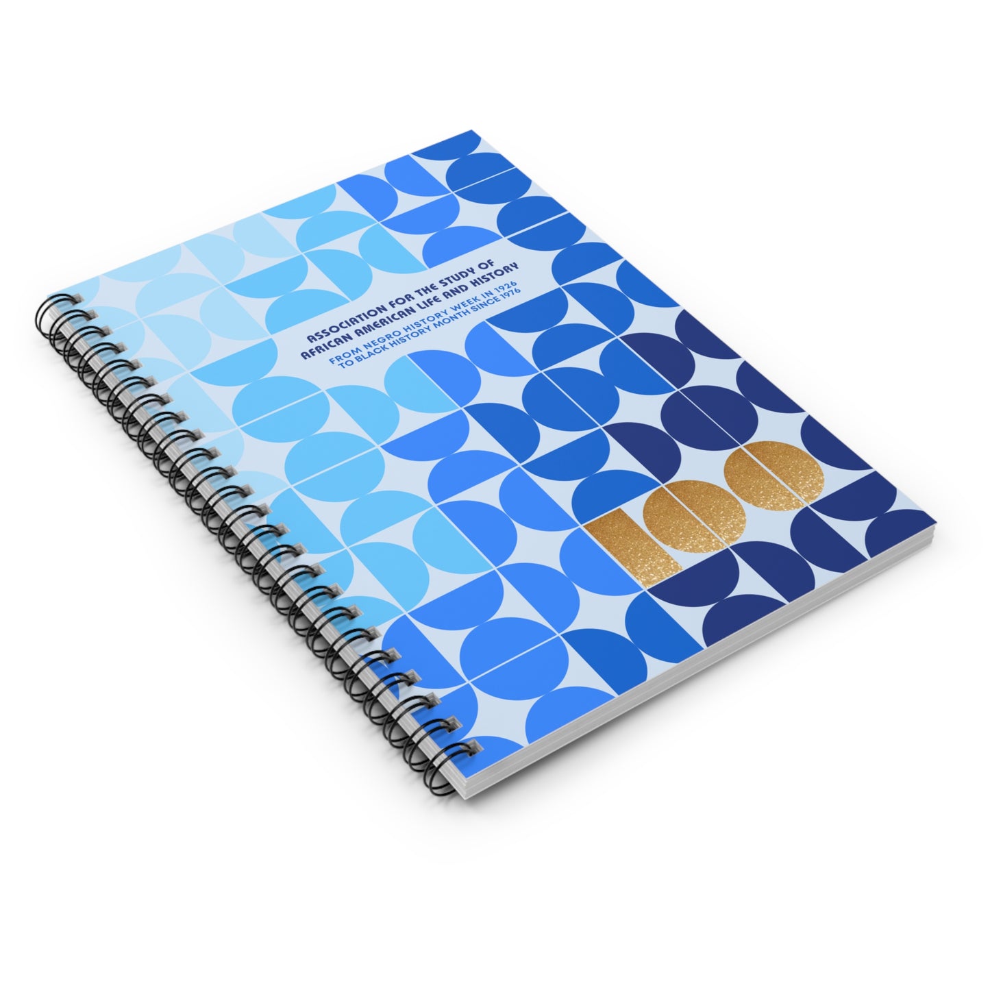 A Century of Black History Commemorations - Spiral Bound Notebook