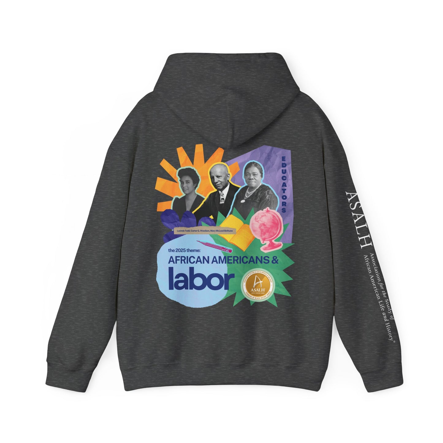 African Americans and Labor - Educators' Legacy Hoodie