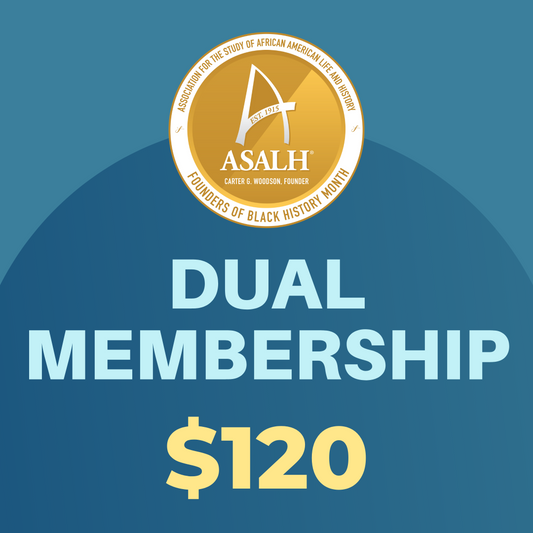 ASALH DUAL MEMBERSHIP